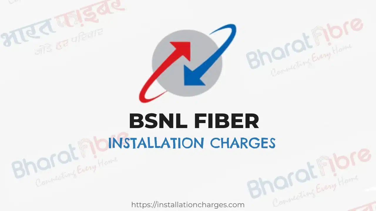 BSNL Fiber Installation Charges 💸 (All Costs Covered)